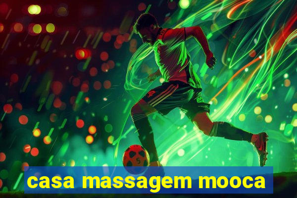 casa massagem mooca